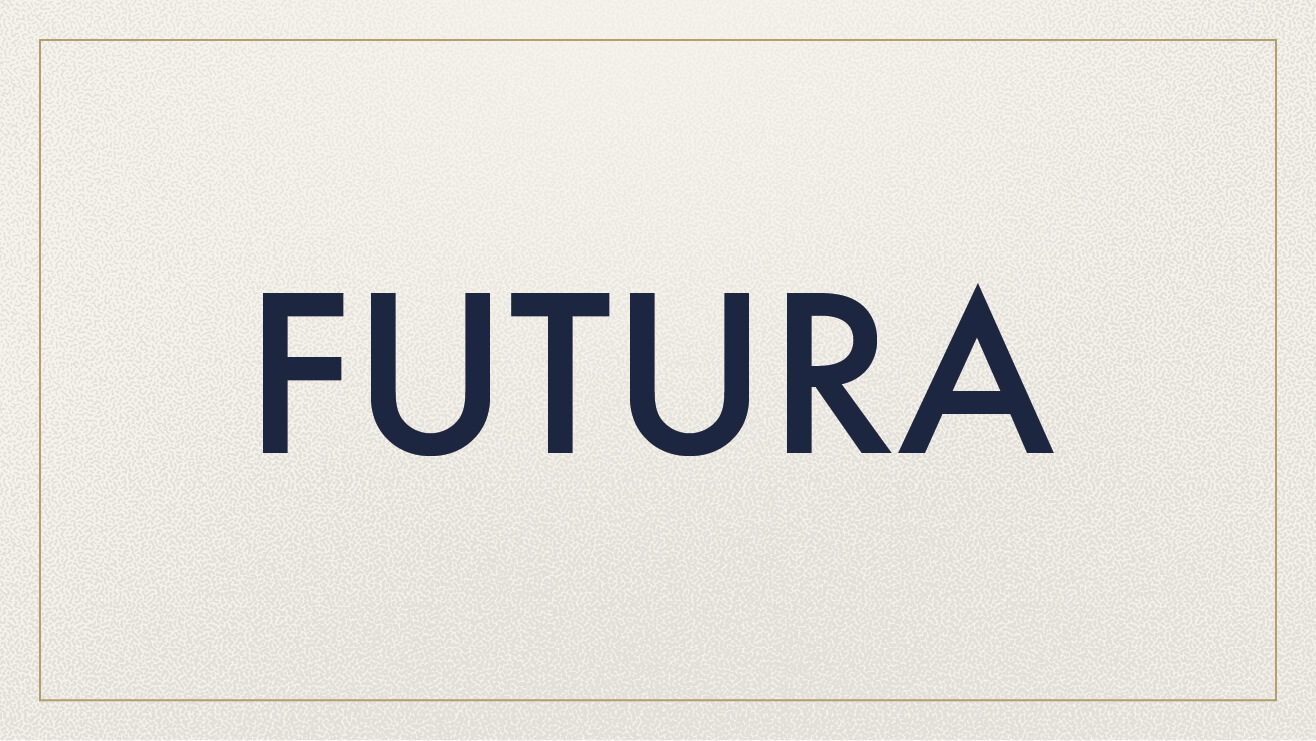 Example of the Futura font.